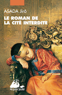 Roman de la Cité interdite (Le) [édition intégrale]